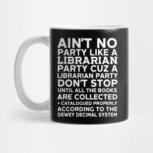 Librarian Party Mug